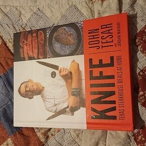 Knife Texas Steakhouse Meals At Home by John Tesar and Jordan Mackay Har…